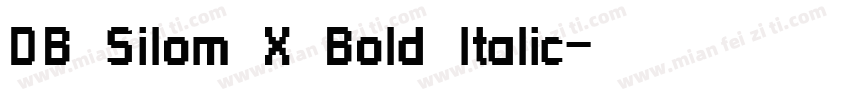 DB Silom X Bold Italic字体转换